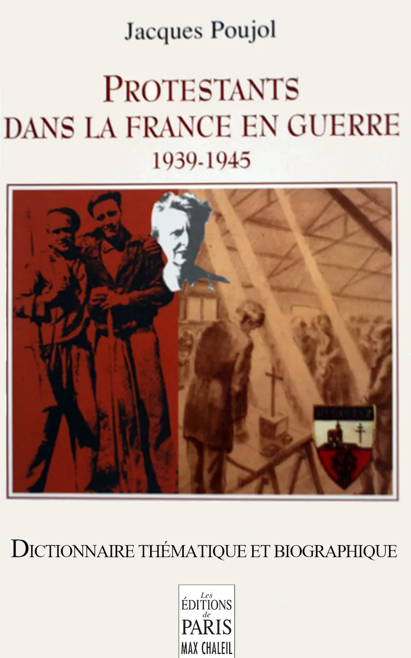 Couverture : Protestants dans la France en guerre, 1939-1945