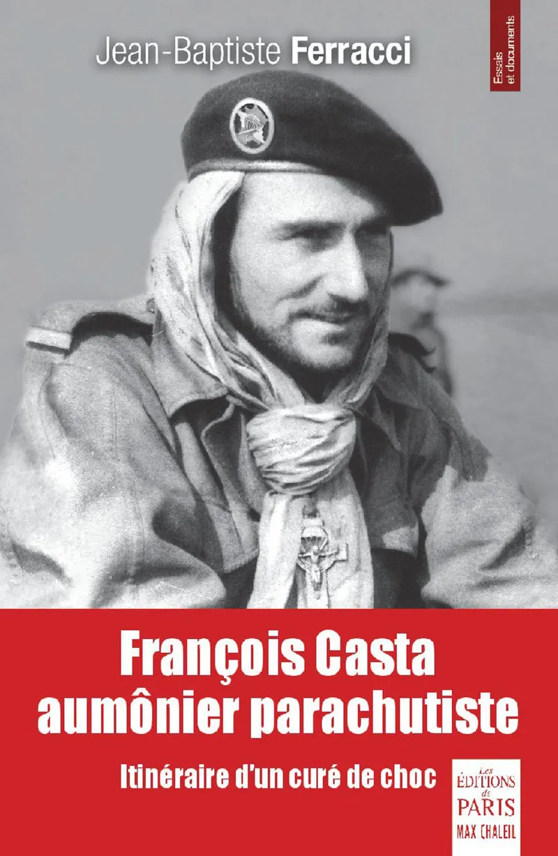 Couverture : François Casta aumônier parachutiste