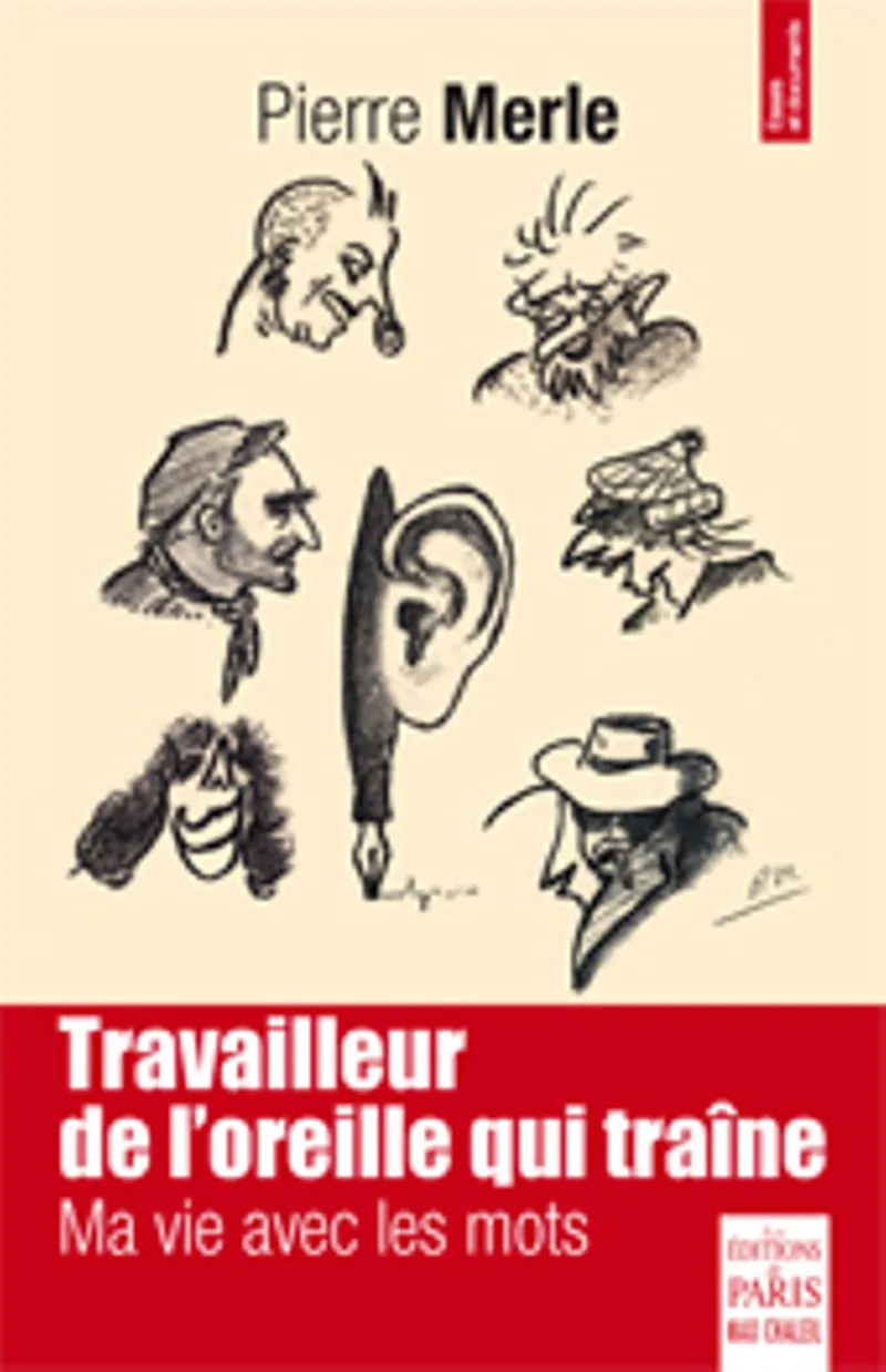 Couverture : Travailleur de l'oreille qui traîne
