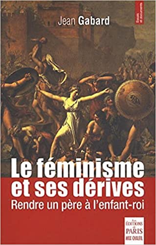 Le féminisme et ses dérives Couverture