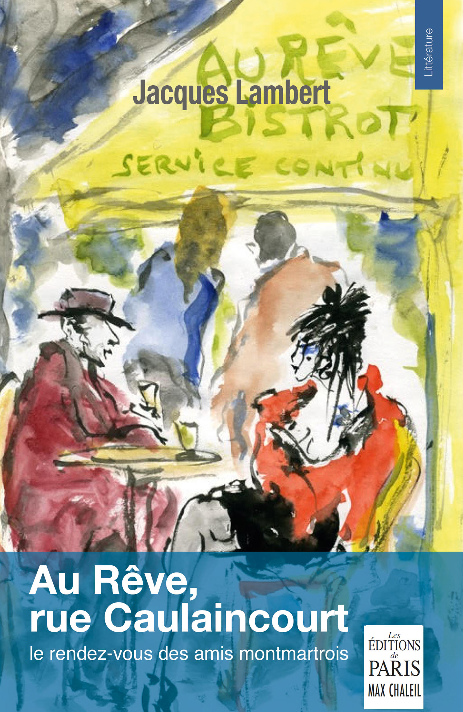 Au Rêve, rue Caulaincourt Couverture