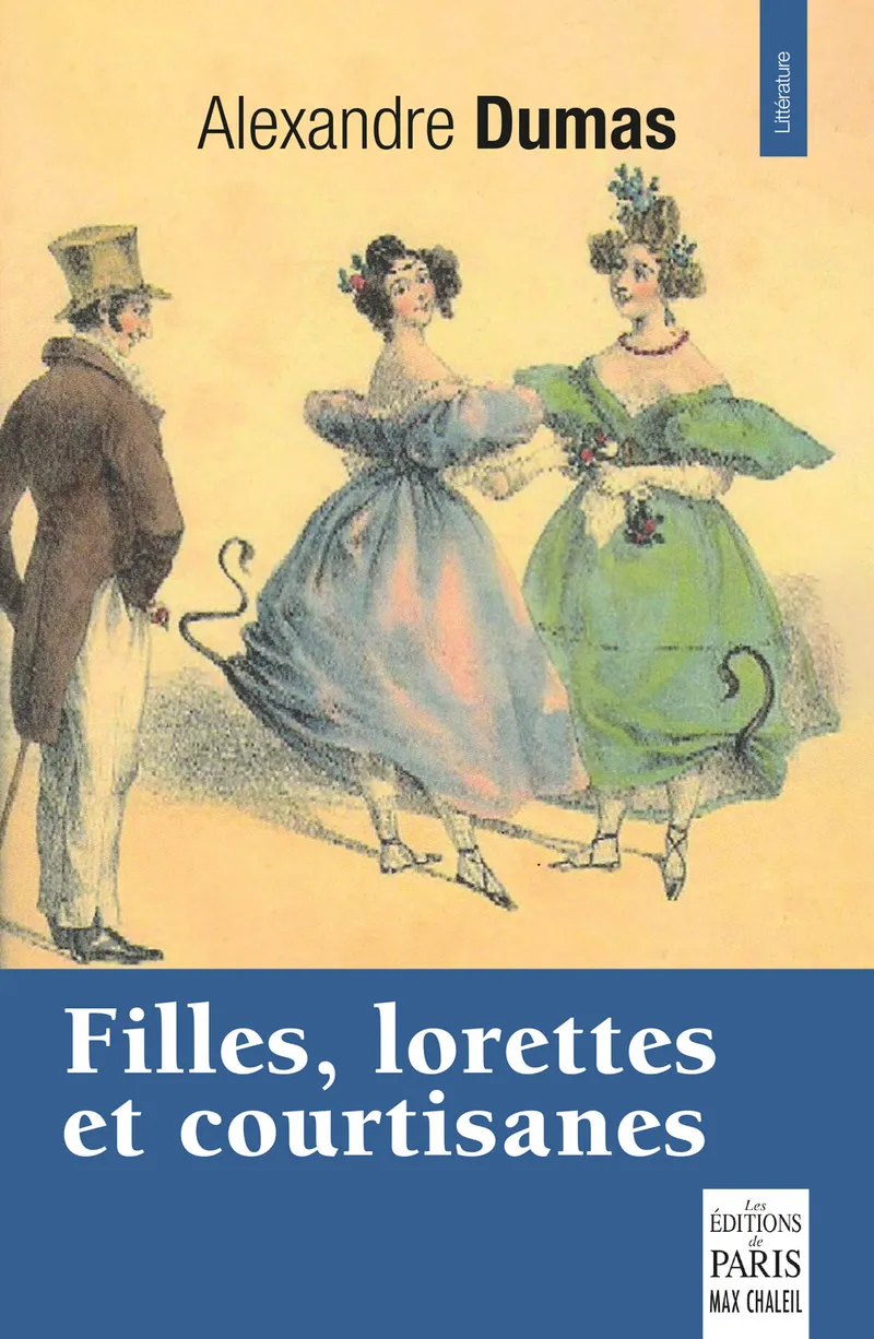 Couverture : Filles, Lorettes, et Courtisanes