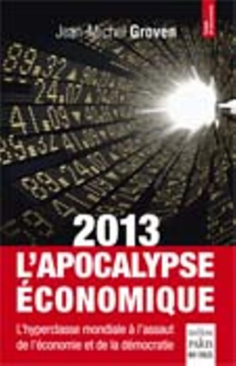 Couverture : 2013 l'apocalypse économique