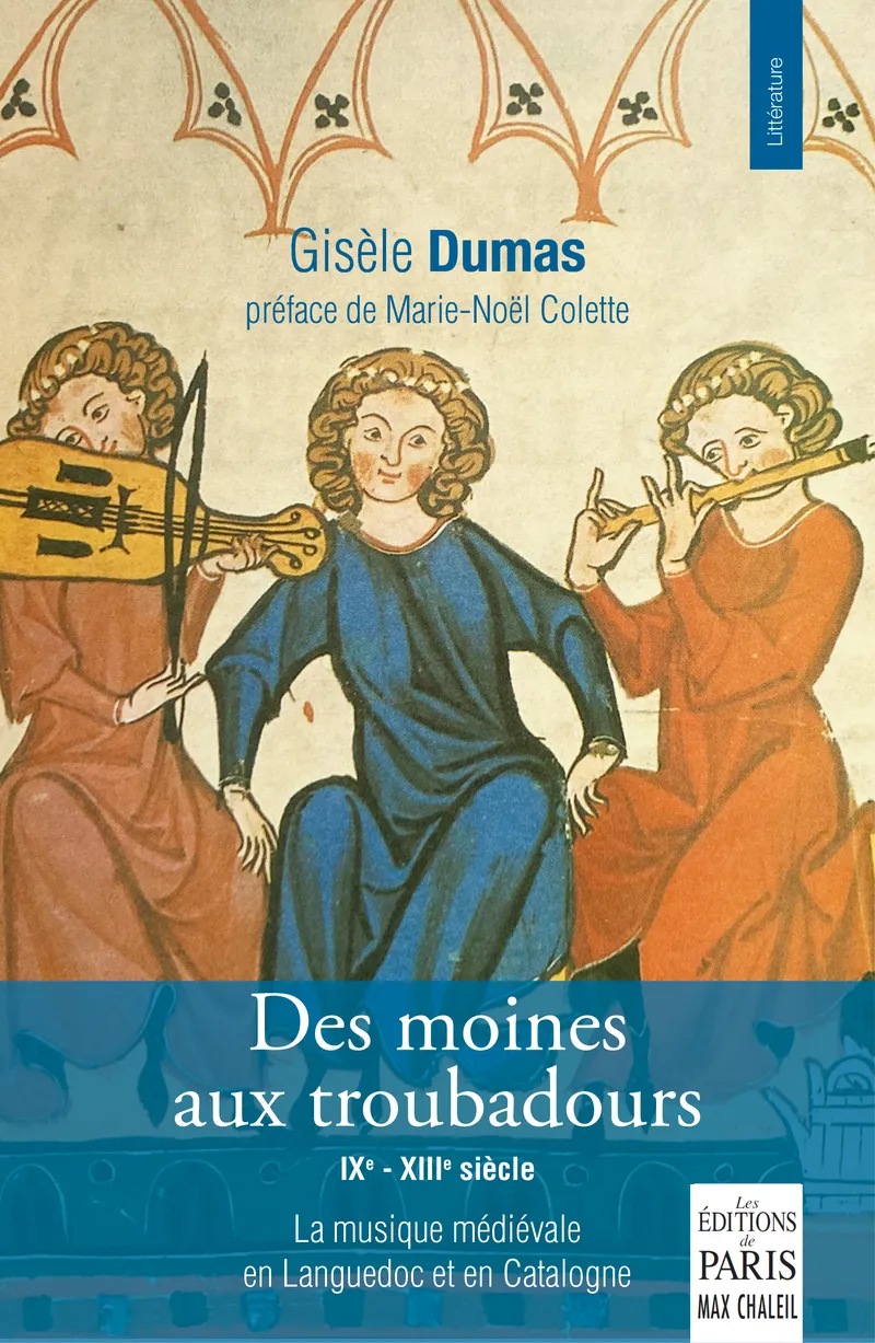 Couverture : Des moines aux troubadours - IXe-XIIIe siècles