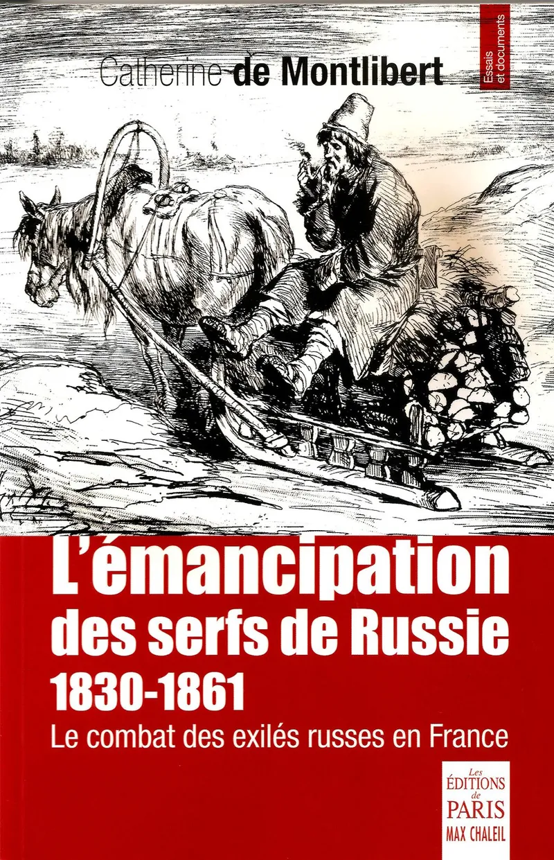 Couverture : Le combat pour l'émancipation des serfs de Russie 1830-1861