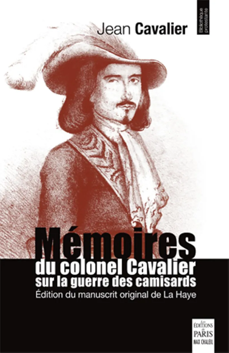 Couverture : Mémoires du colonel Cavalier sur la guerre des camisards