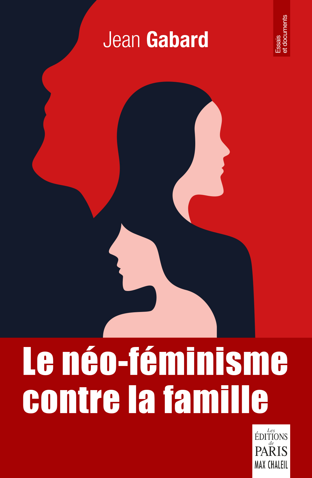 Le néo-féminisme contre la famille Couverture