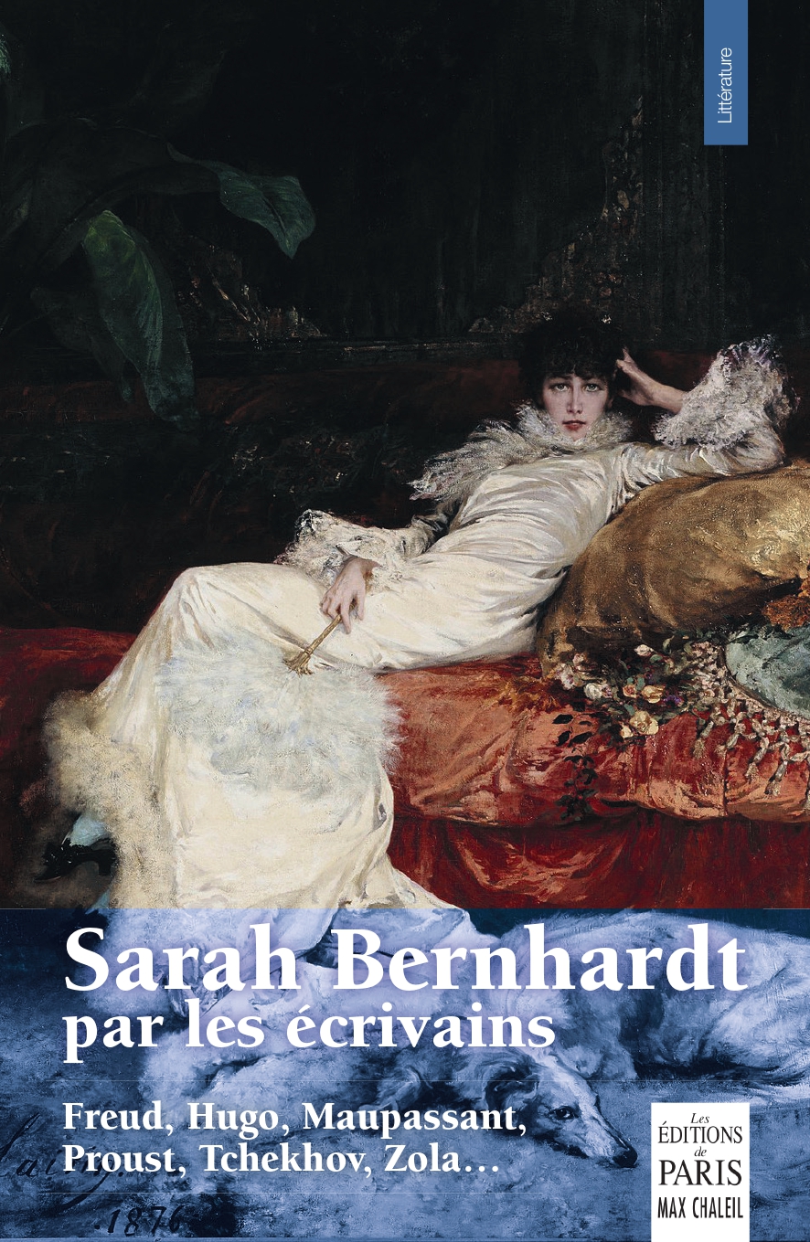 Sarah Bernhardt par les écrivains Couverture