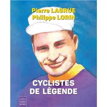 Couverture : Cyclistes de légende