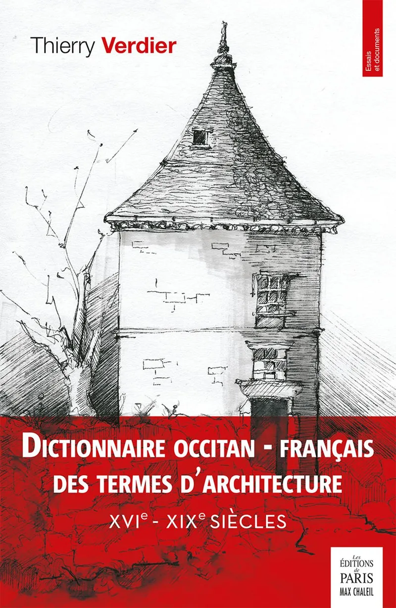 Couverture : Dictionnaire occitan-français des termes d'architecture (XVIe-XIXe siècles)