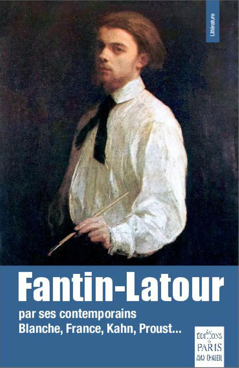 Couverture : Fantin-Latour par ses contemporains