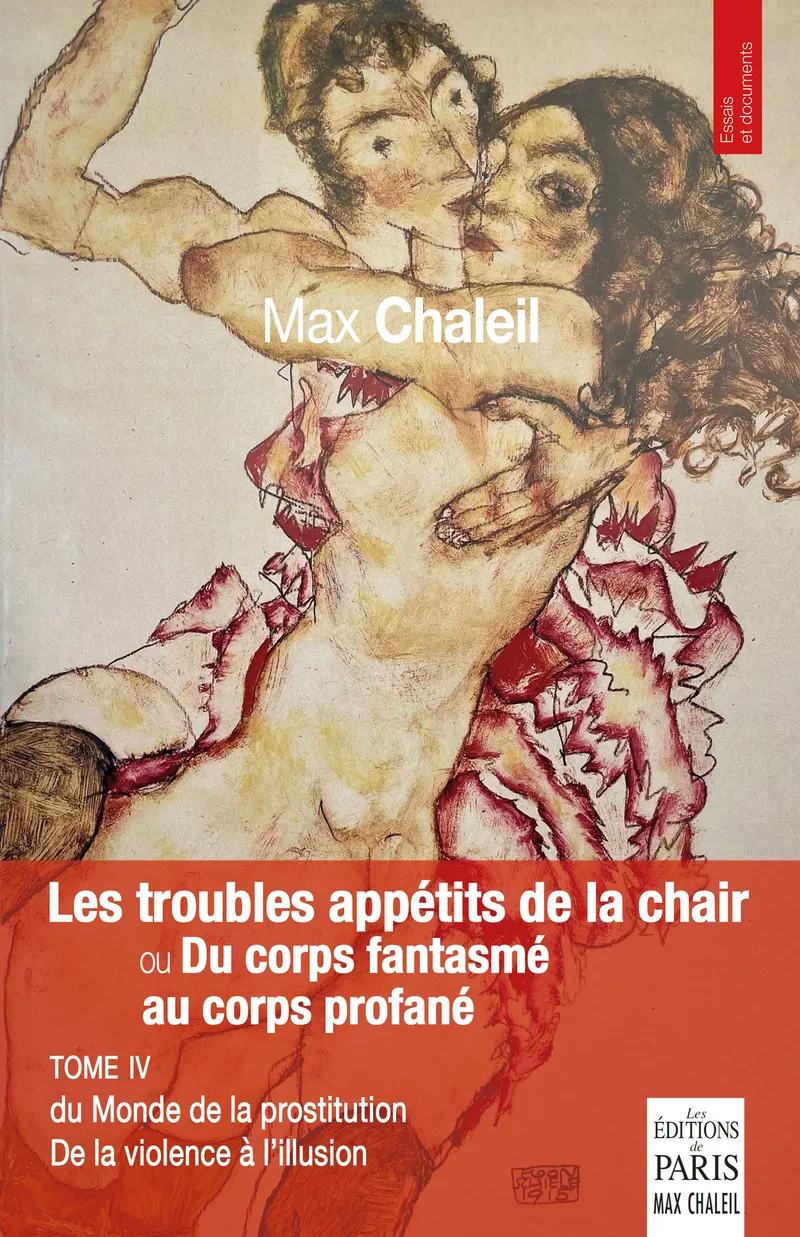 Couverture : Les troubles appétits de la chair ou  Du corps fantasmé au corps profané